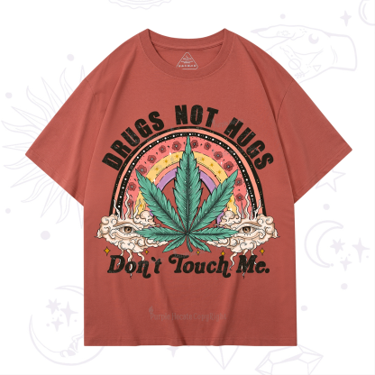 Purplehecate Drugs Not Hugs T-Shirt