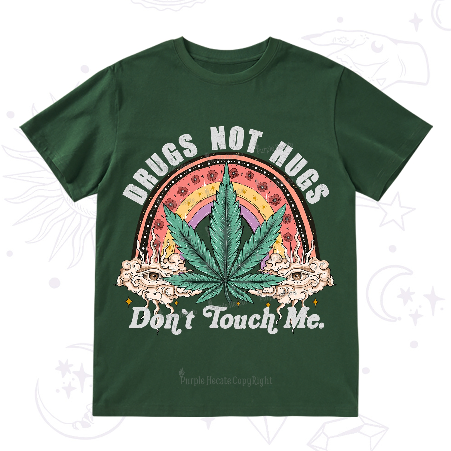 Purplehecate Drugs Not Hugs T-Shirt