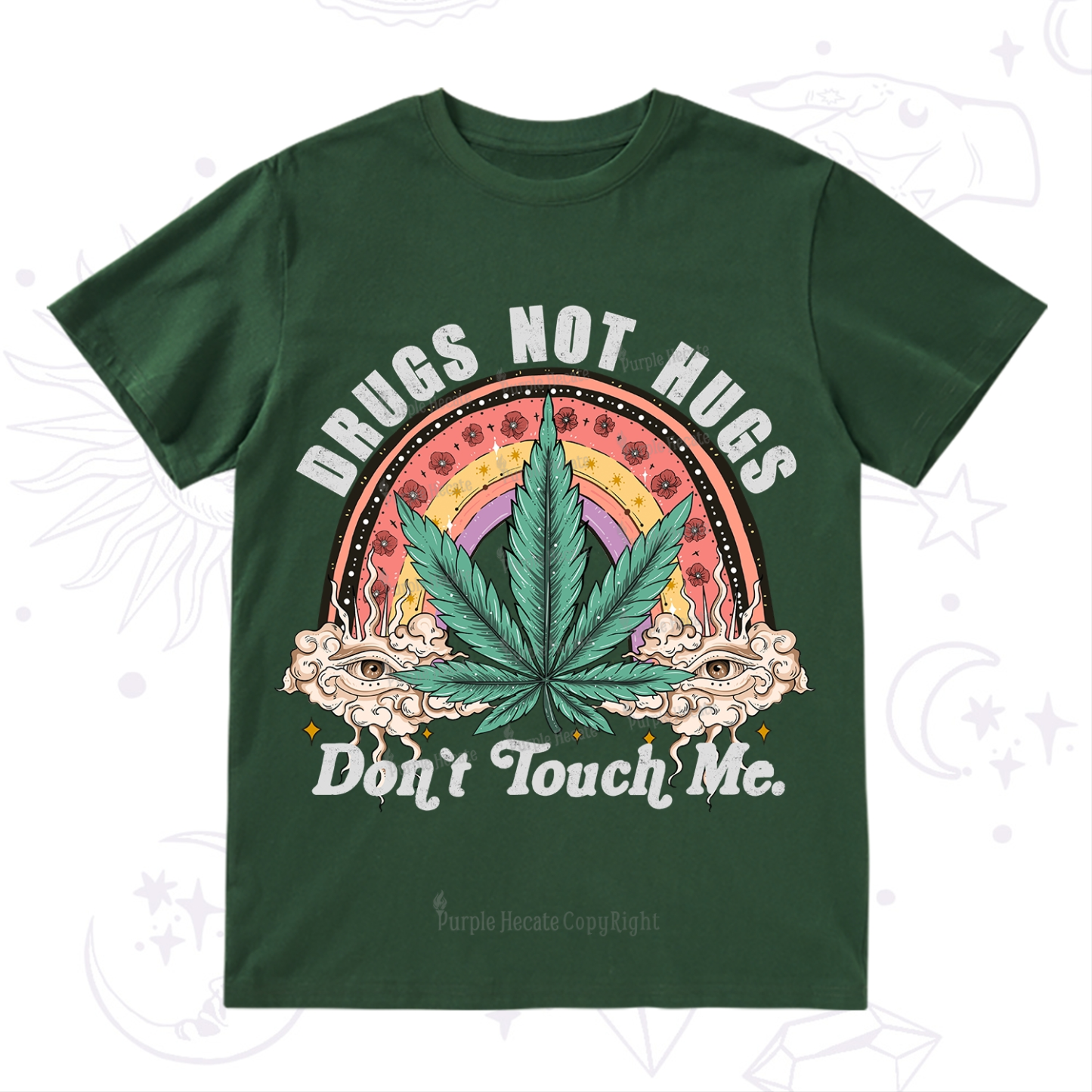 Purplehecate Drugs Not Hugs T-Shirt