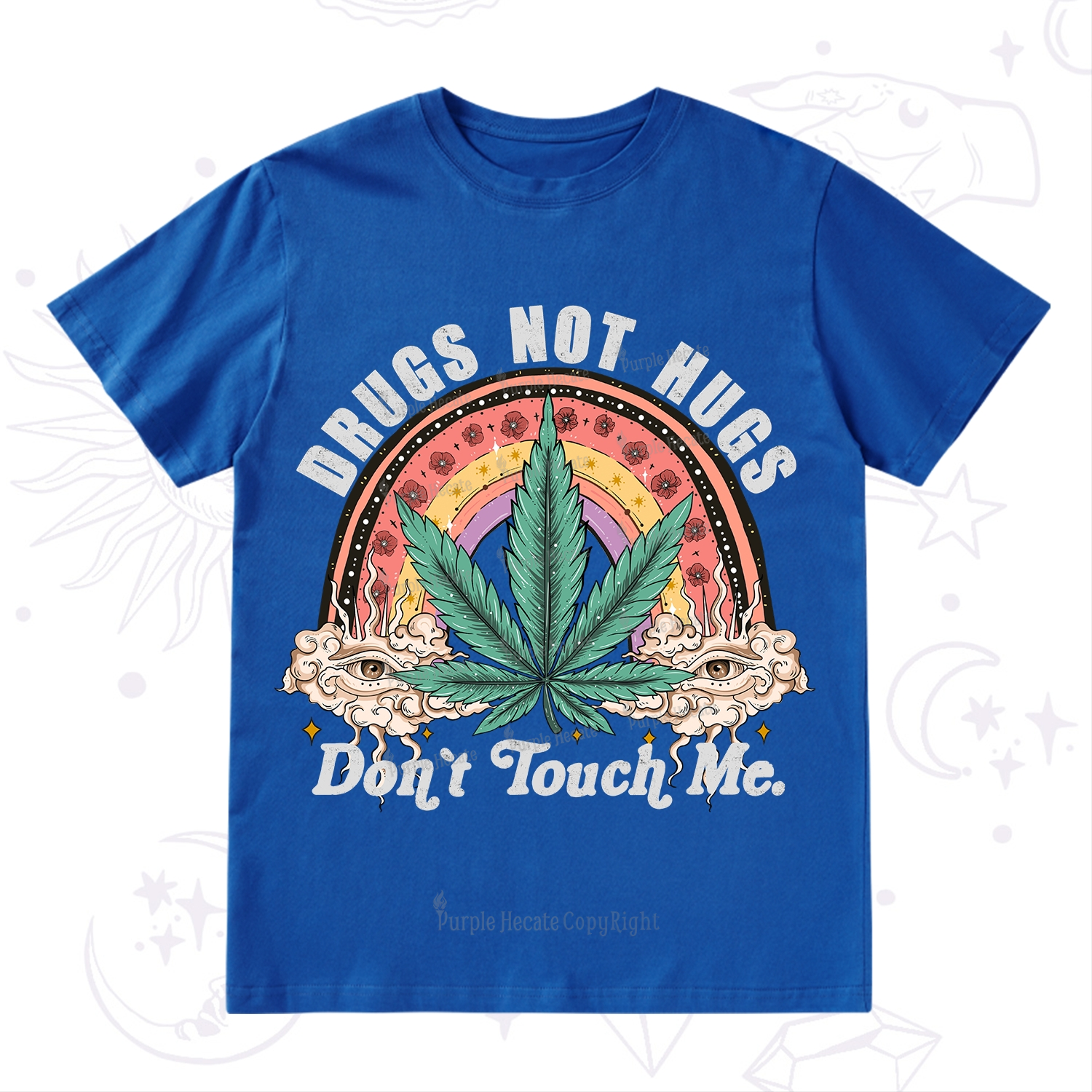 Purplehecate Drugs Not Hugs T-Shirt