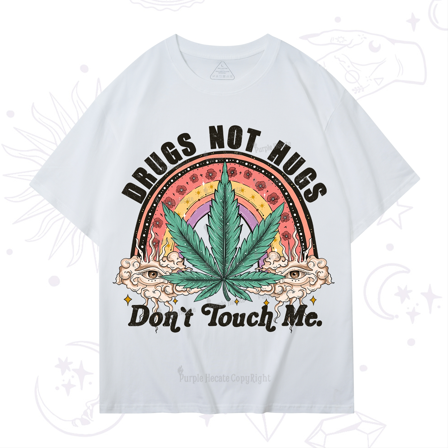 Purplehecate Drugs Not Hugs T-Shirt