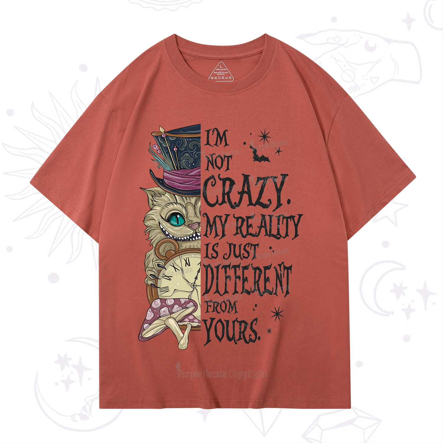 Purplehecate I'm Not Crazy My Reality Is Just Different From Yours T-Shirt