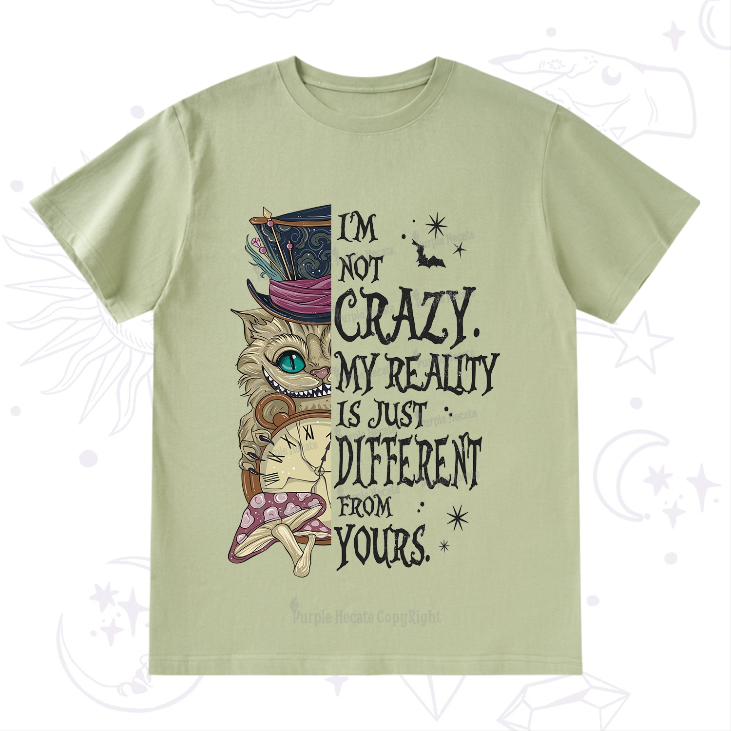 Purplehecate I'm Not Crazy My Reality Is Just Different From Yours T-Shirt