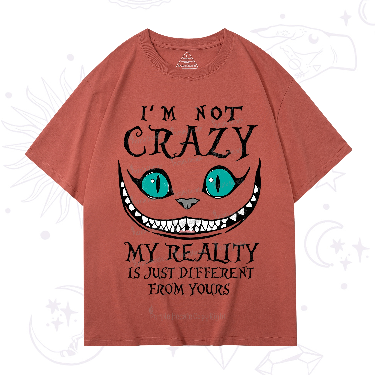 Purplehecate I'm Not Crazy My Reality Is Just T-Shirt