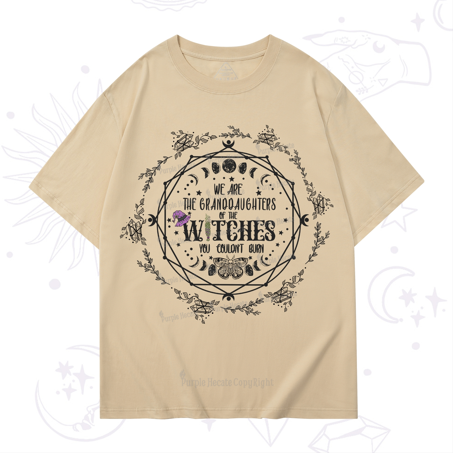Purplehecate We Are the Granddaughters of the Witches You Could Not Burn T-Shirt