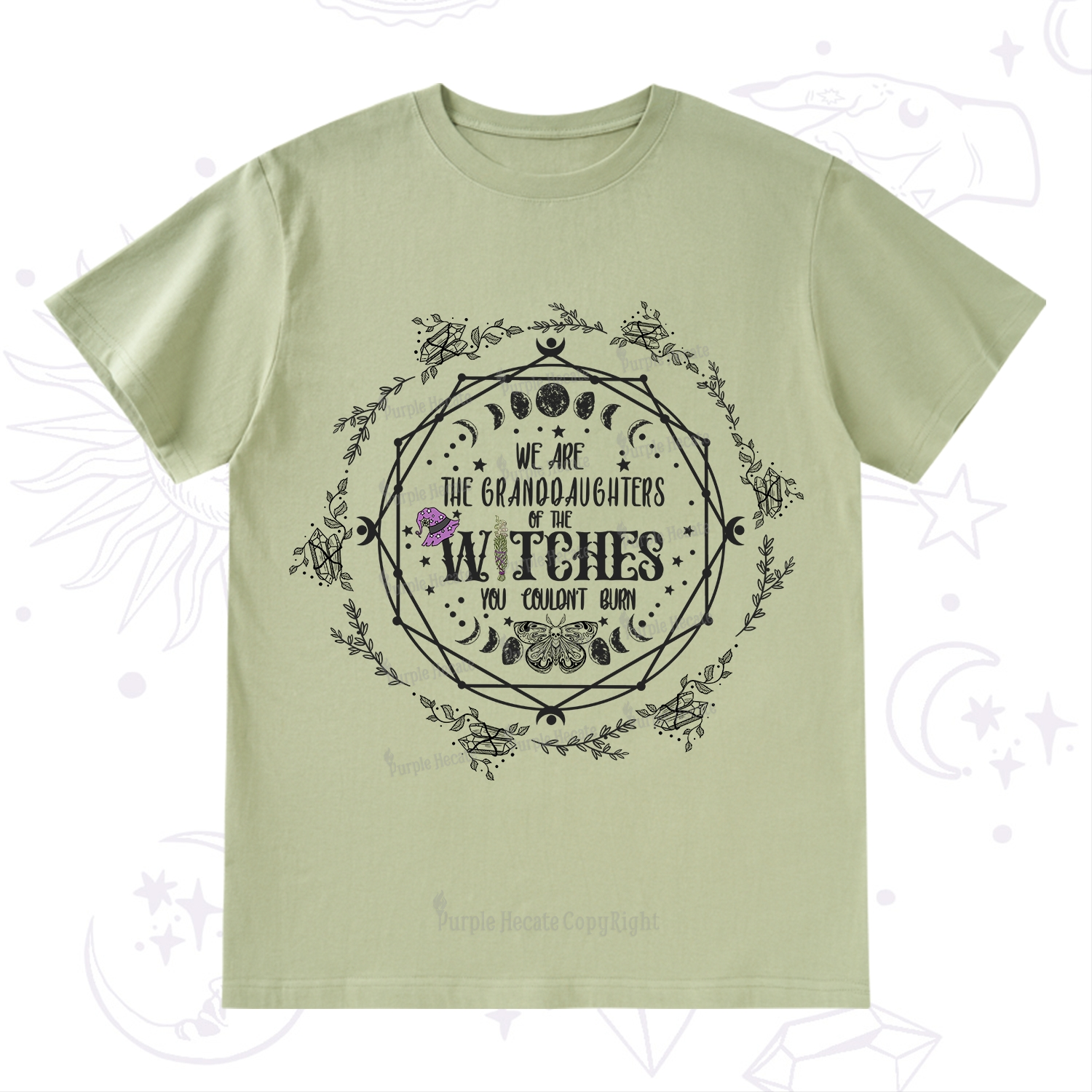 Purplehecate We Are the Granddaughters of the Witches You Could Not Burn T-Shirt
