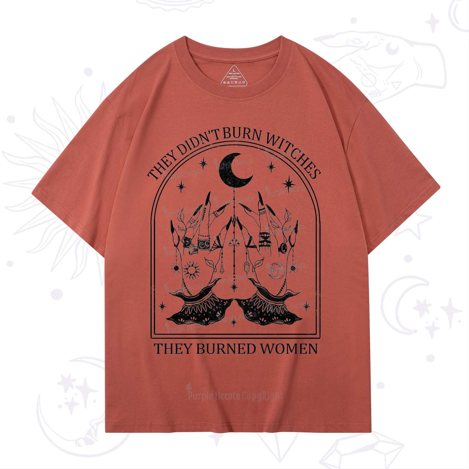 Purplehecate They Didn't Burn Witches T-Shirt