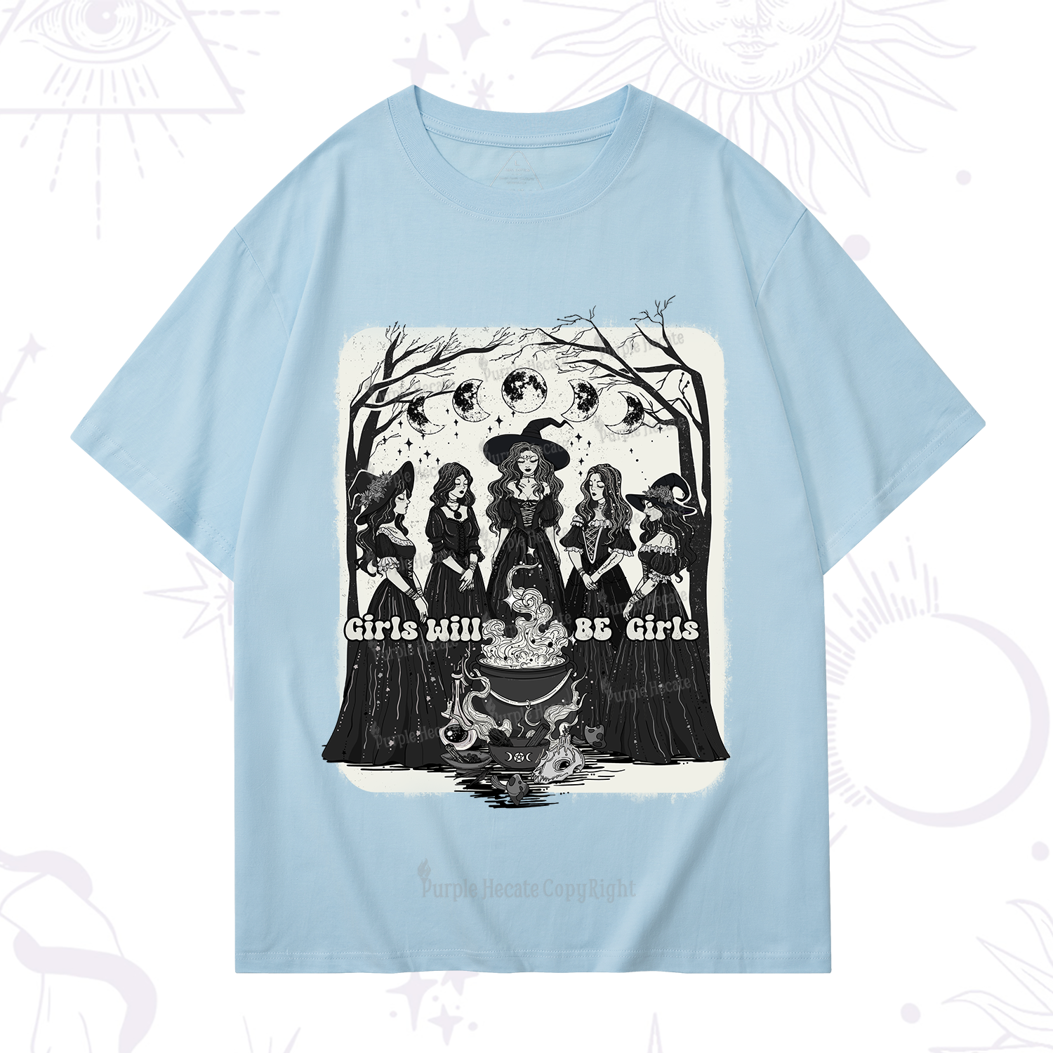 Purplehecate Girls Will Be Girls T-Shirt