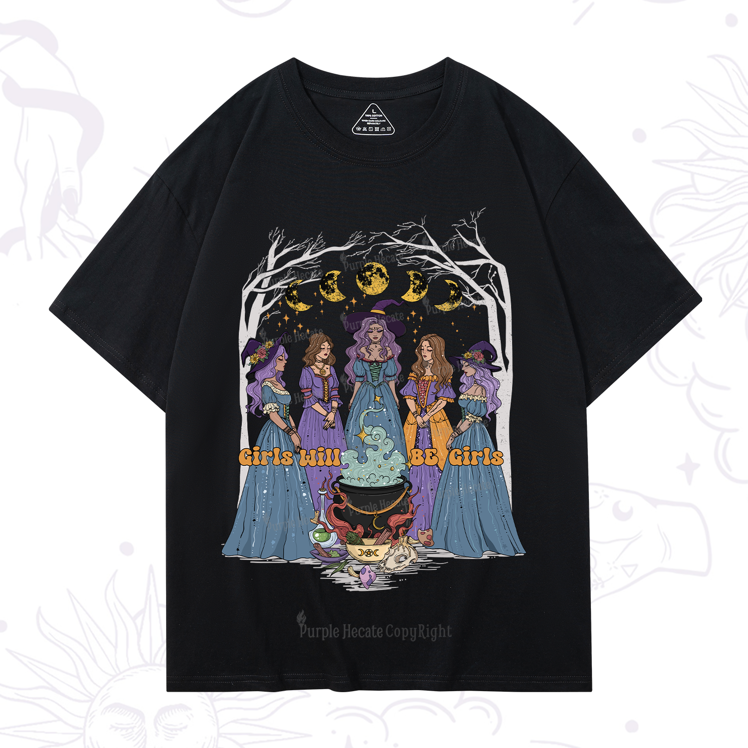 Purplehecate Girls Will Be Girls T-Shirt