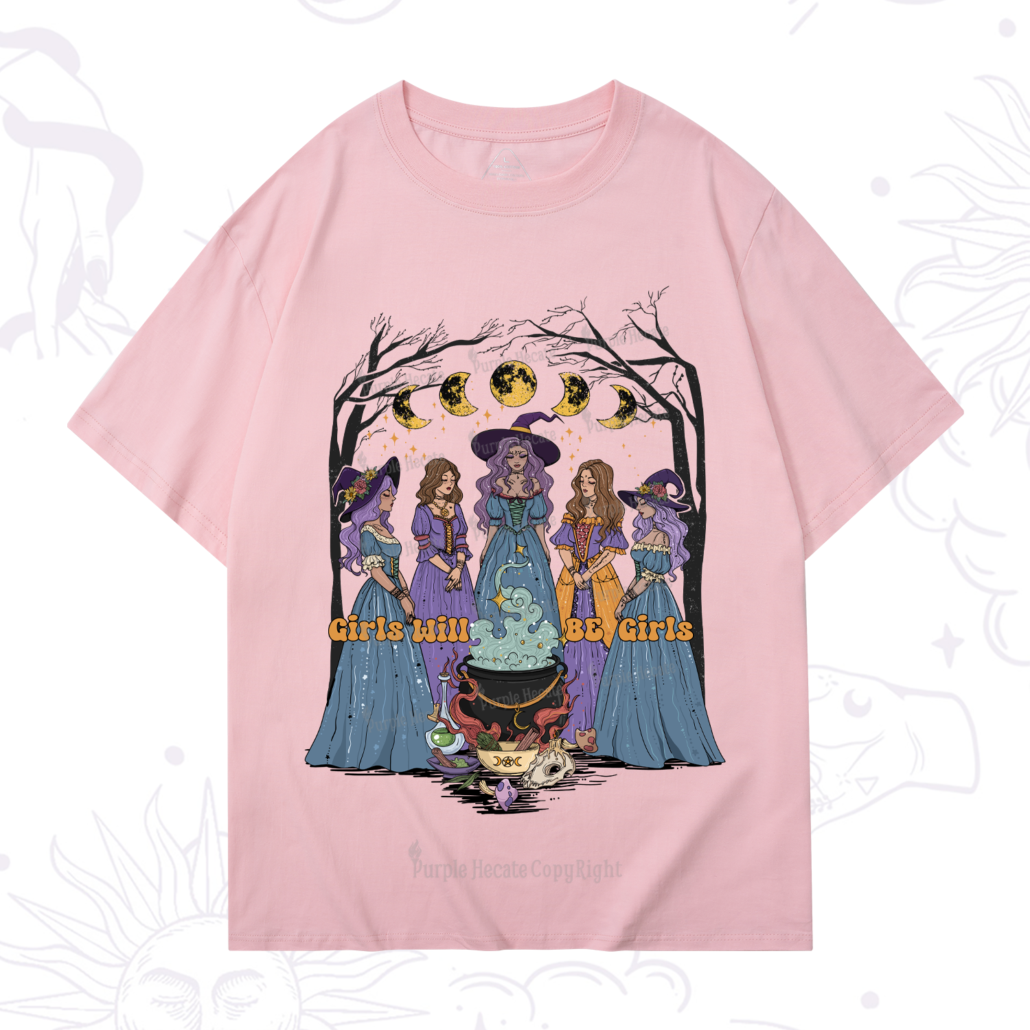 Purplehecate Girls Will Be Girls T-Shirt