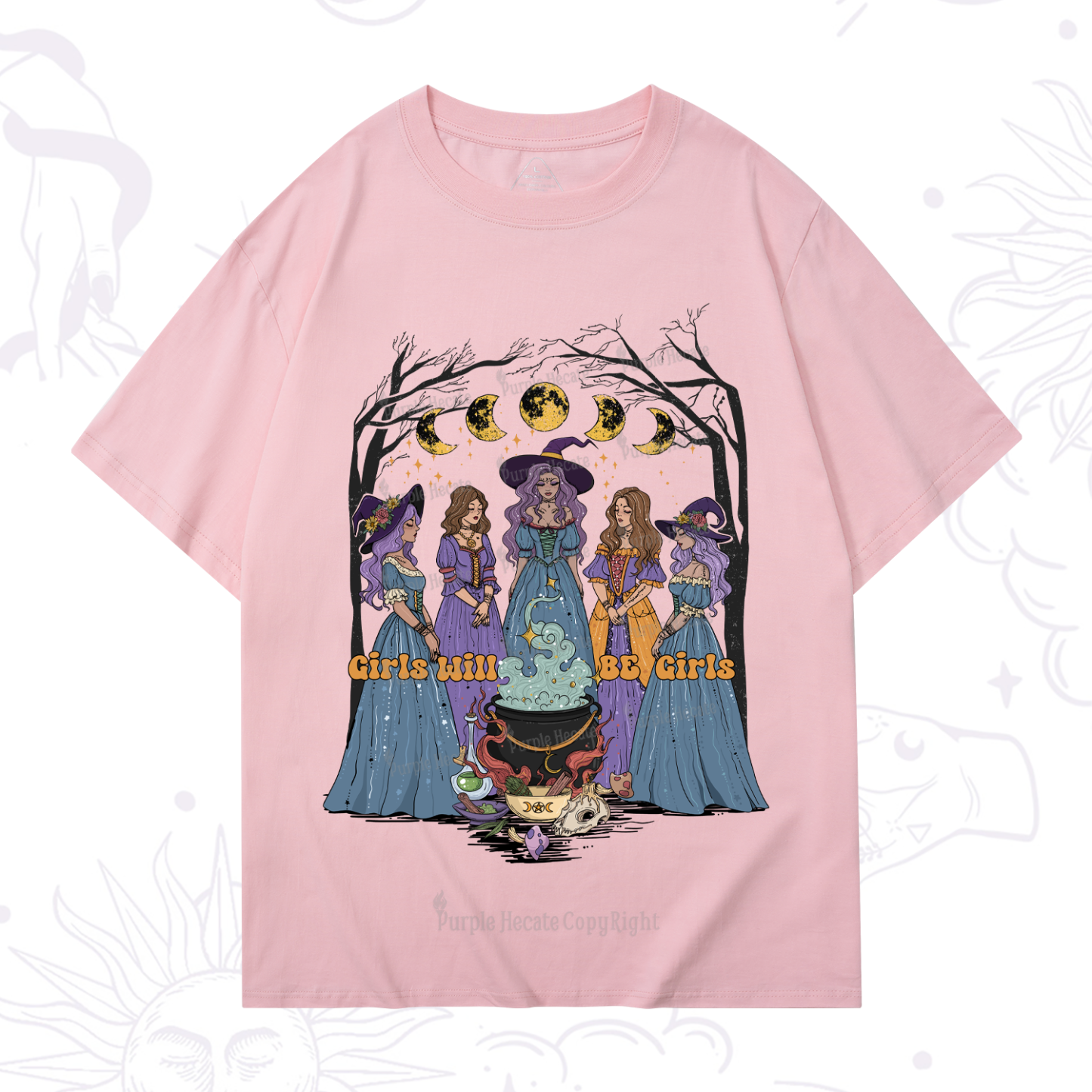 Purplehecate Girls Will Be Girls T-Shirt