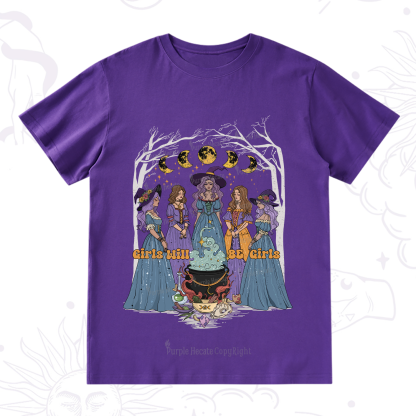 Purplehecate Girls Will Be Girls T-Shirt
