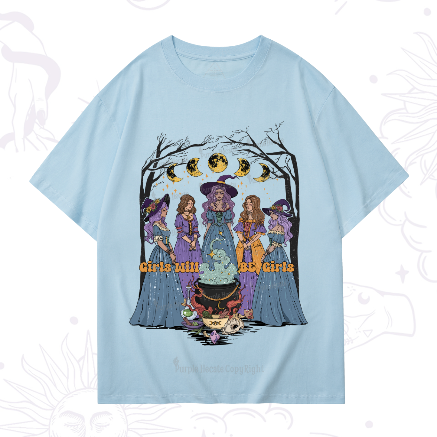 Purplehecate Girls Will Be Girls T-Shirt