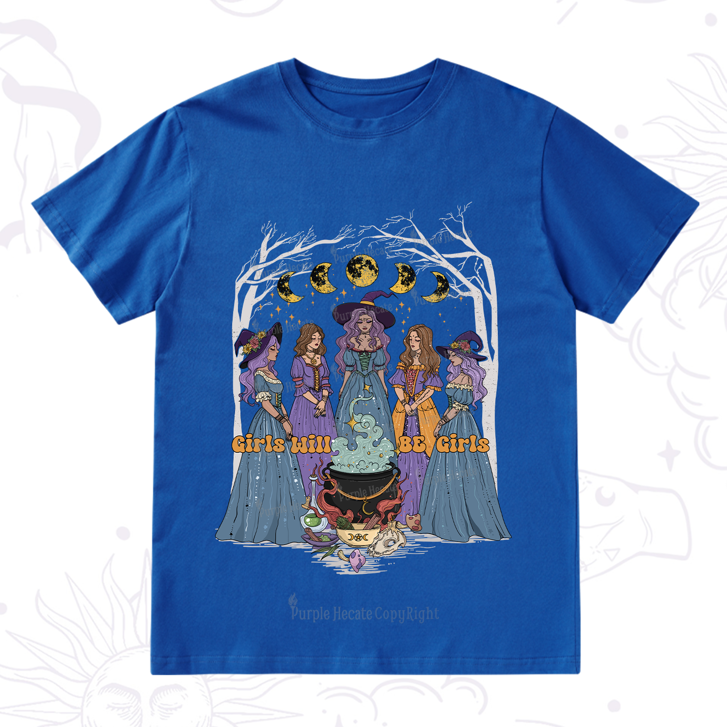 Purplehecate Girls Will Be Girls T-Shirt