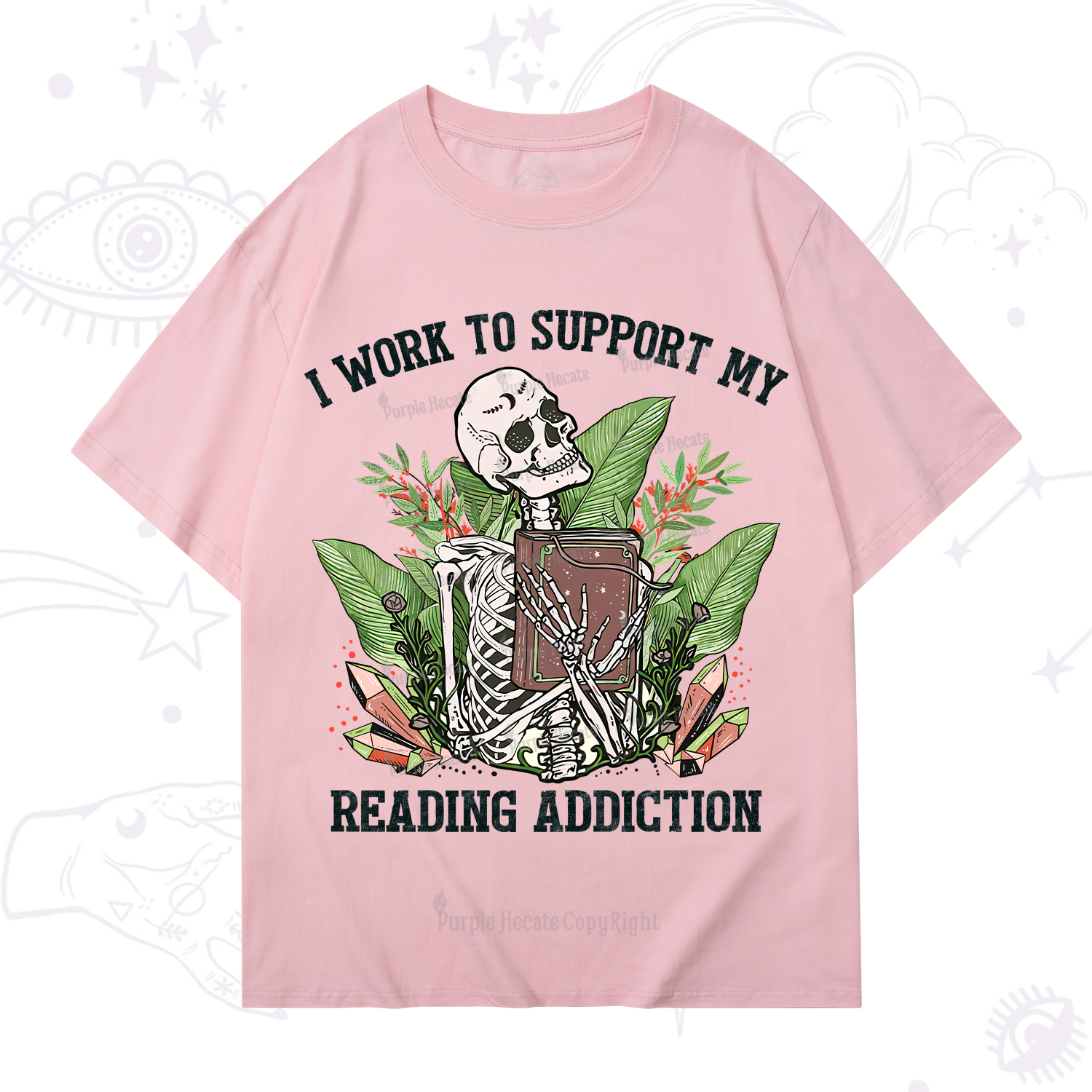 Purplehecate I Work Support My Reading Addiction T-Shirt