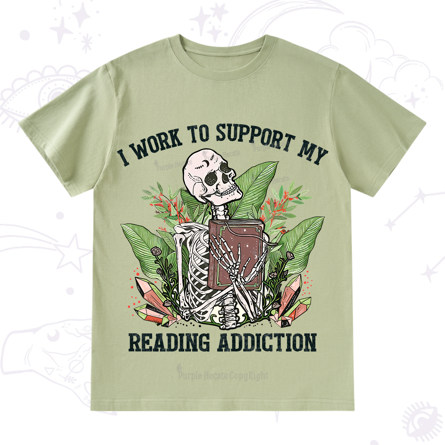 Purplehecate I Work Support My Reading Addiction T-Shirt