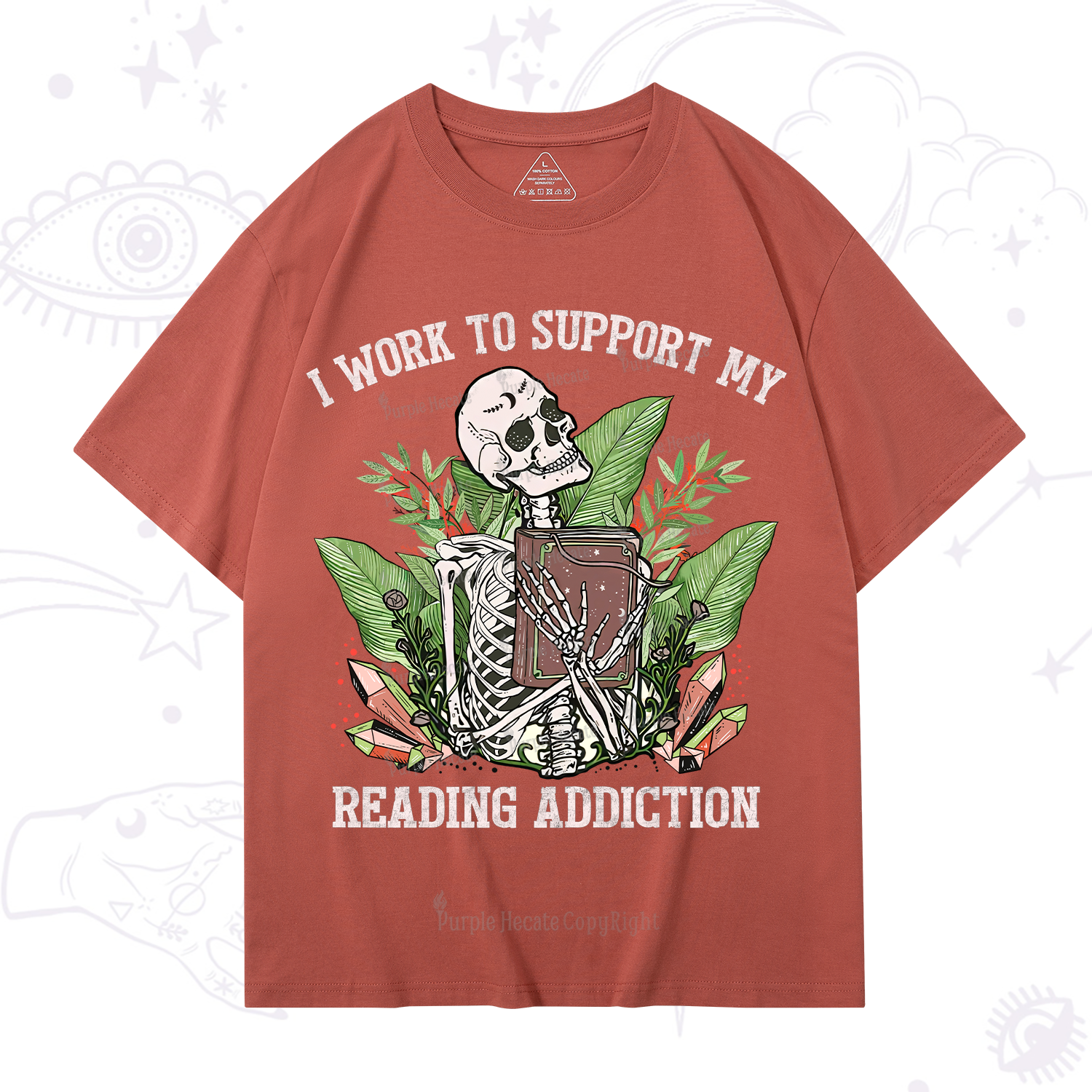 Purplehecate I Work Support My Reading Addiction T-Shirt