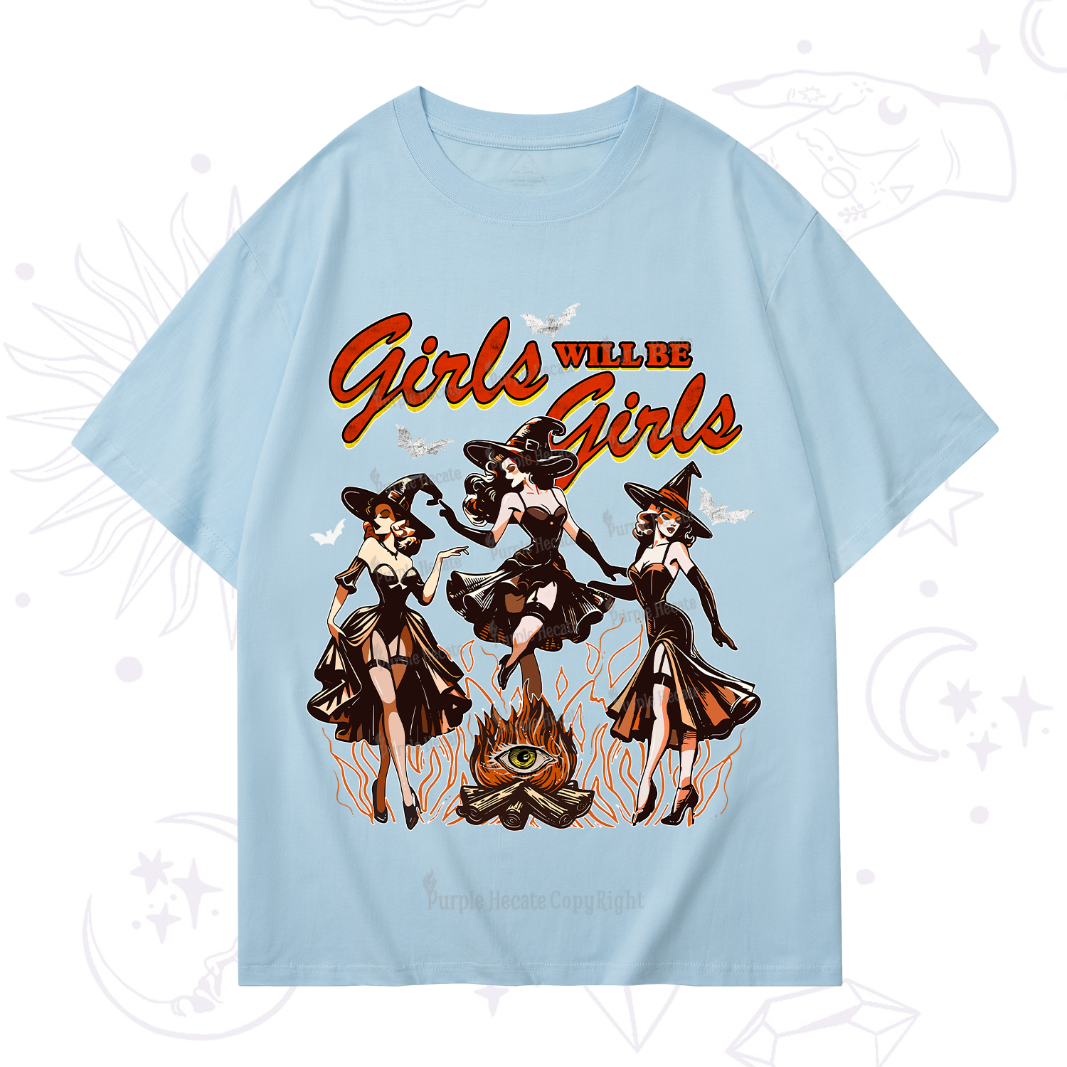 Purplehecate Girls Will Be Girls T-Shirt