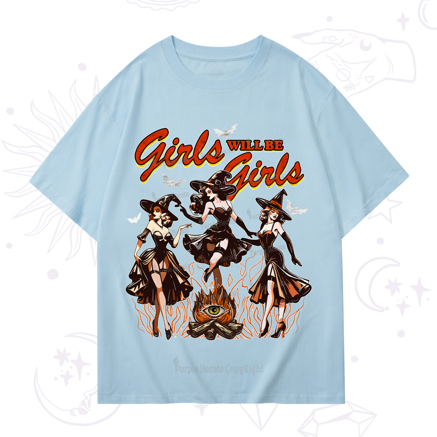 Purplehecate Girls Will Be Girls T-Shirt