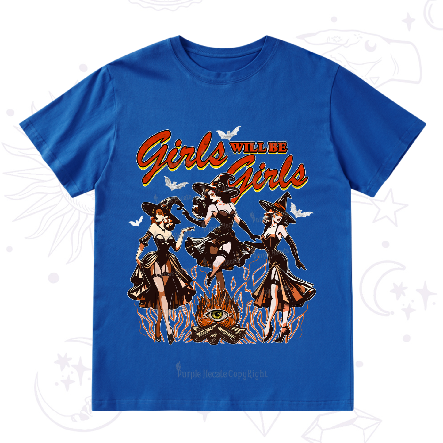 Purplehecate Girls Will Be Girls T-Shirt