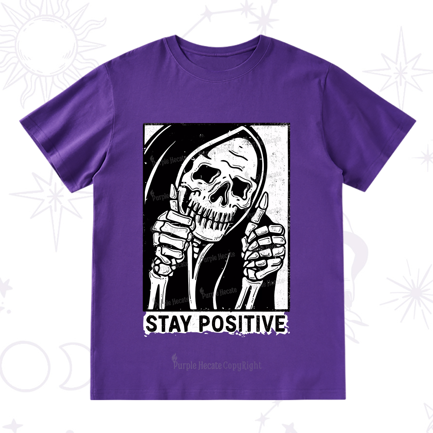 Purplehecate Stay Positive T-Shirt