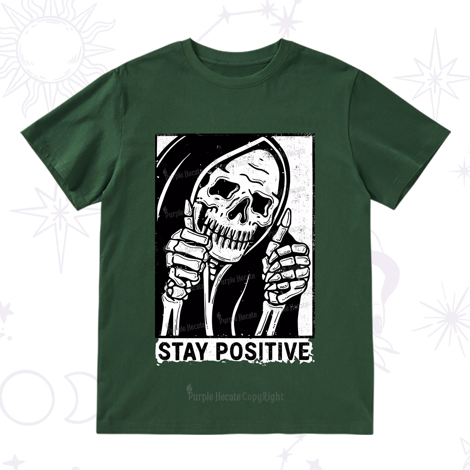 Purplehecate Stay Positive T-Shirt