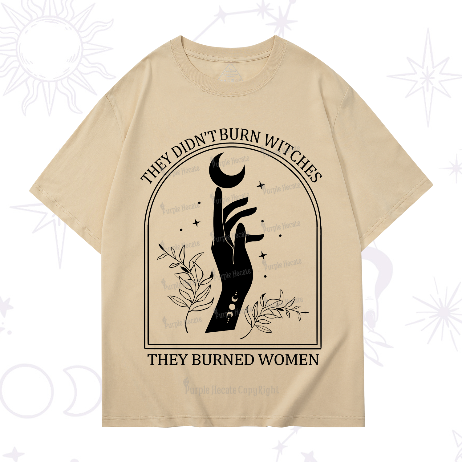 Purplehecate They Didn't Burn Witches They Burned Women T-Shirt
