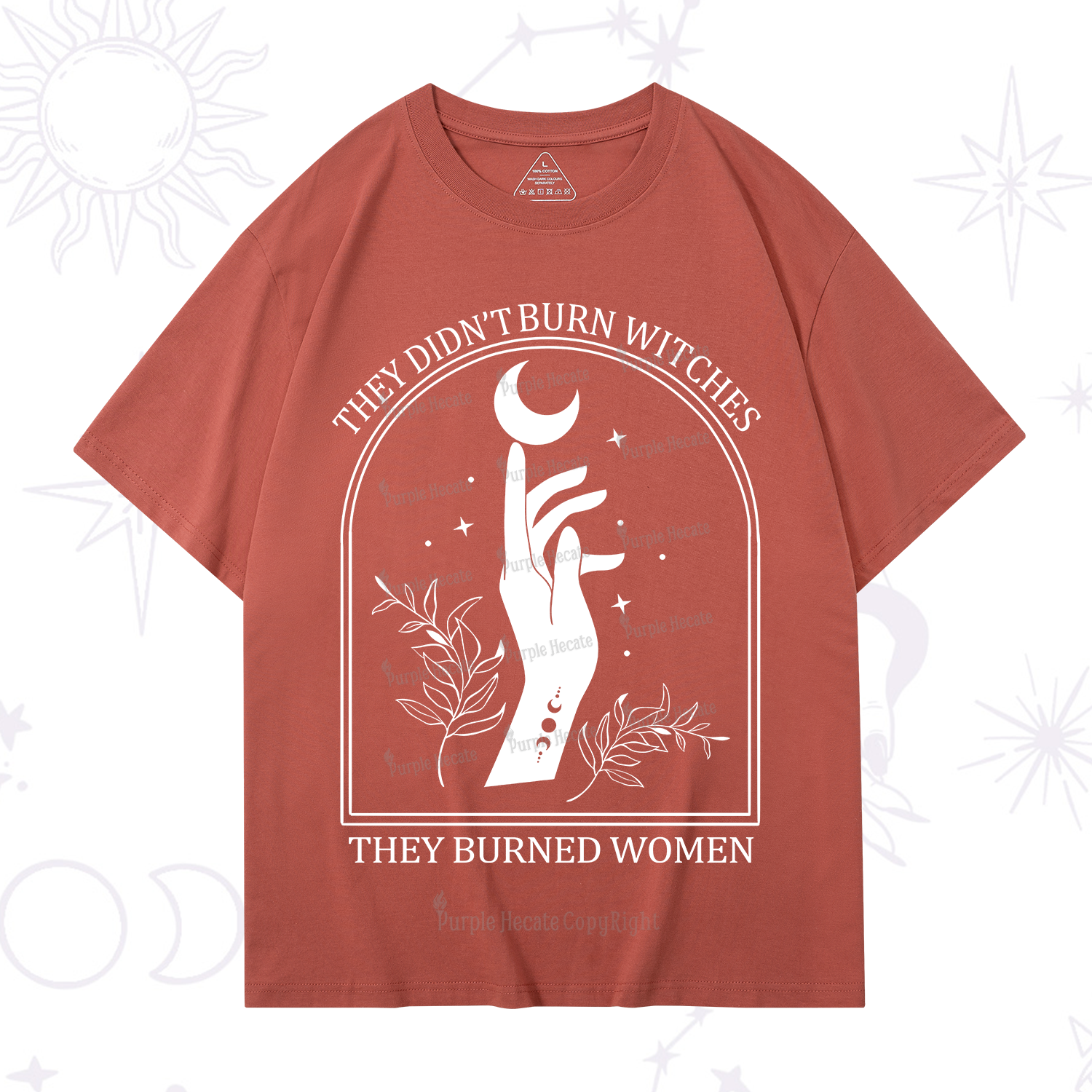 Purplehecate They Didn't Burn Witches They Burned Women T-Shirt