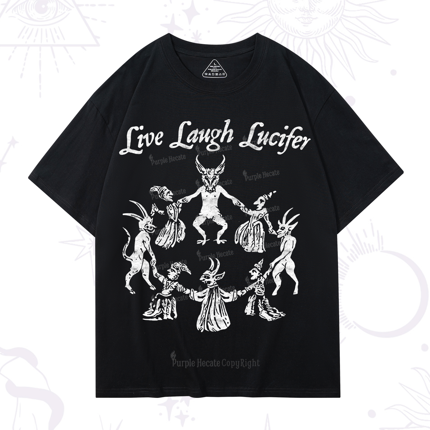 Purplehecate Live Laugh Lucifer T-Shirt