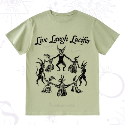 Purplehecate Live Laugh Lucifer T-Shirt