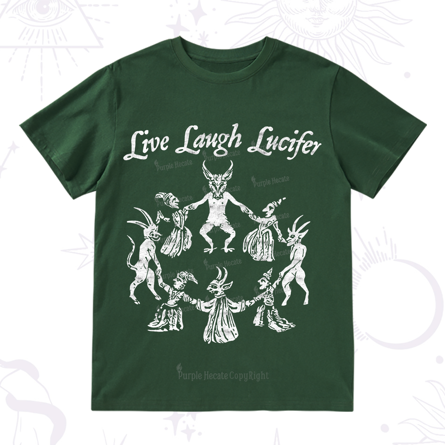 Purplehecate Live Laugh Lucifer T-Shirt