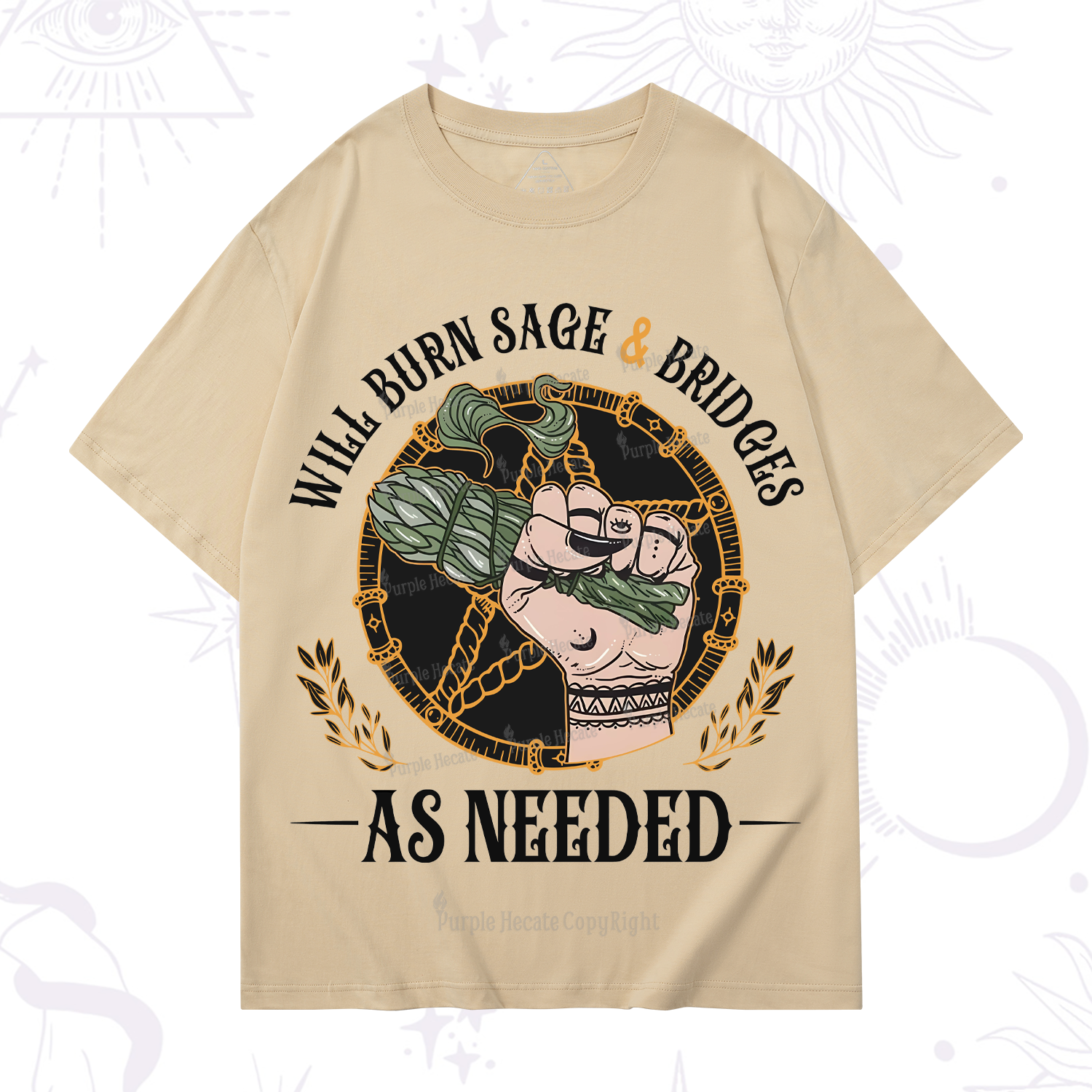 Purplehecate Will Burn Sage And Bridges T-Shirt