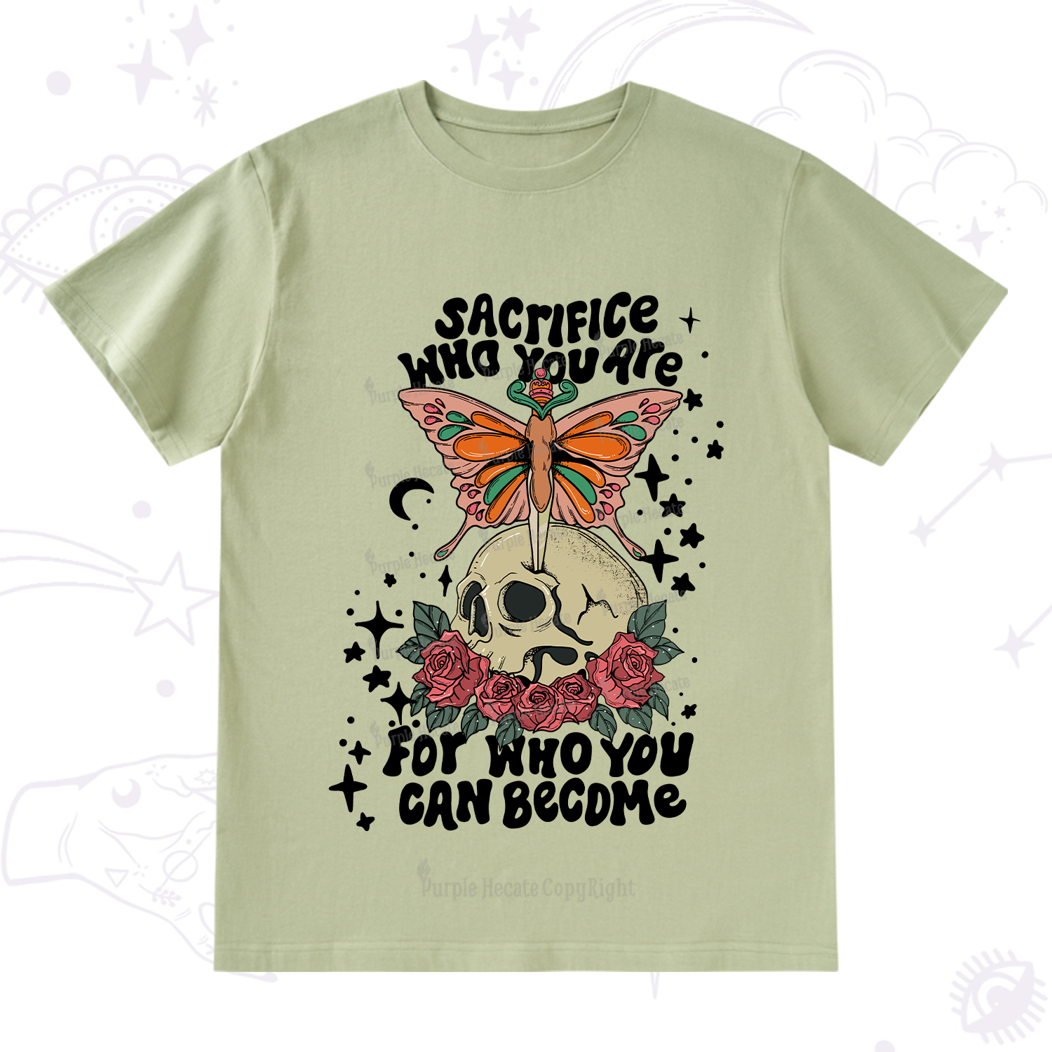 Purplehecate For Who You Can Become T-Shirt