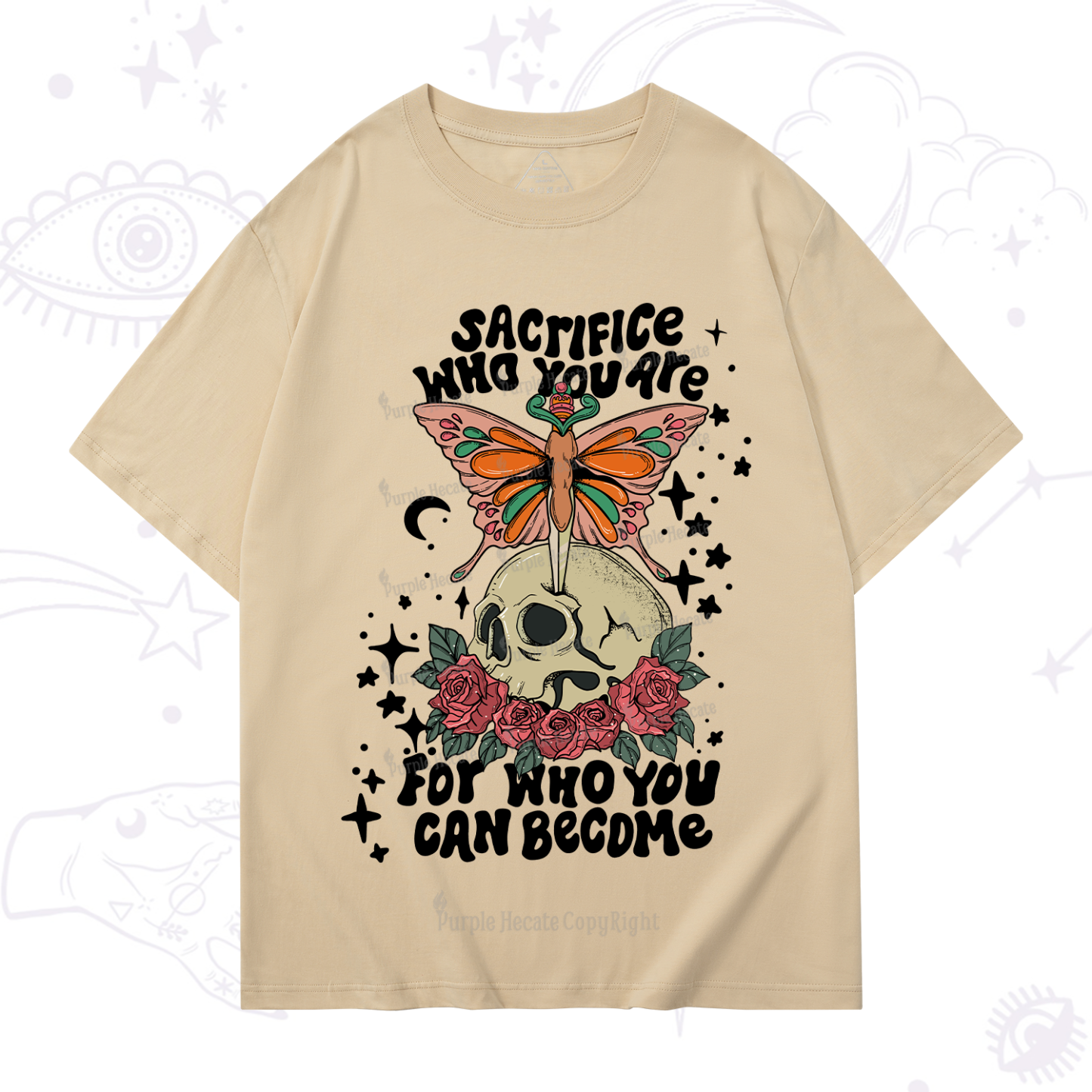 Purplehecate For Who You Can Become T-Shirt