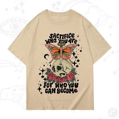 Purplehecate For Who You Can Become T-Shirt