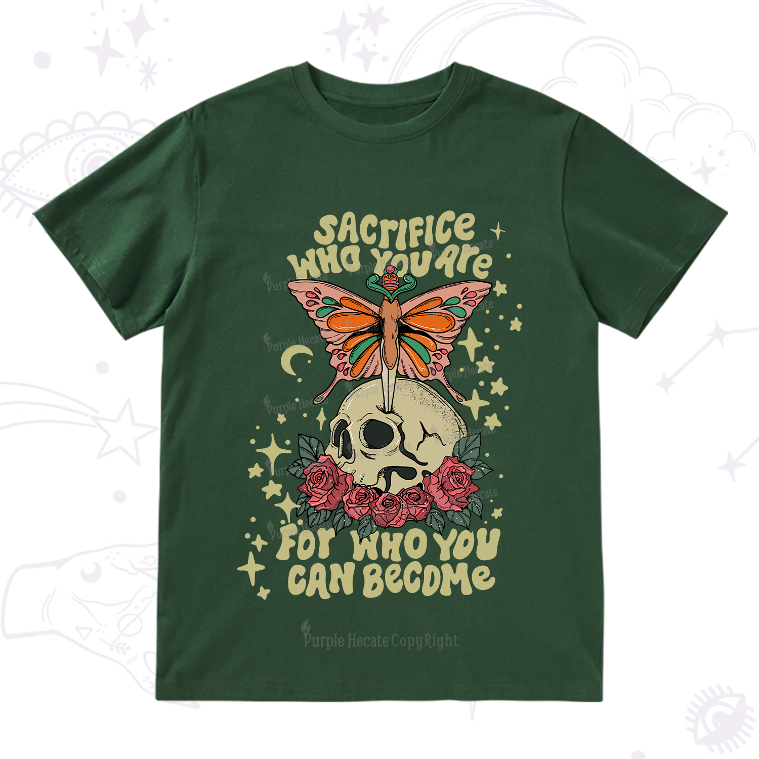 Purplehecate For Who You Can Become T-Shirt