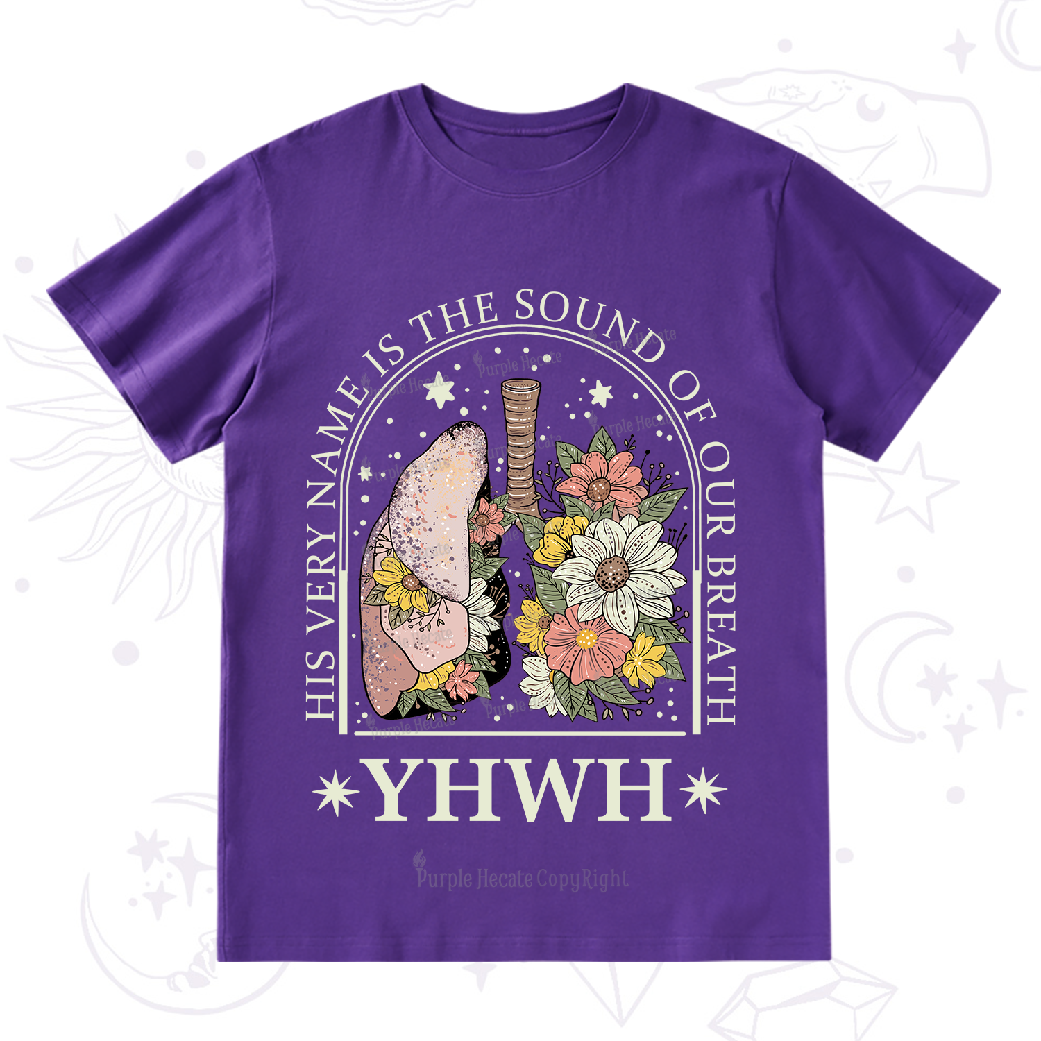 Purplehecate His Very Name Is The Sound Of Our Breath T-Shirt