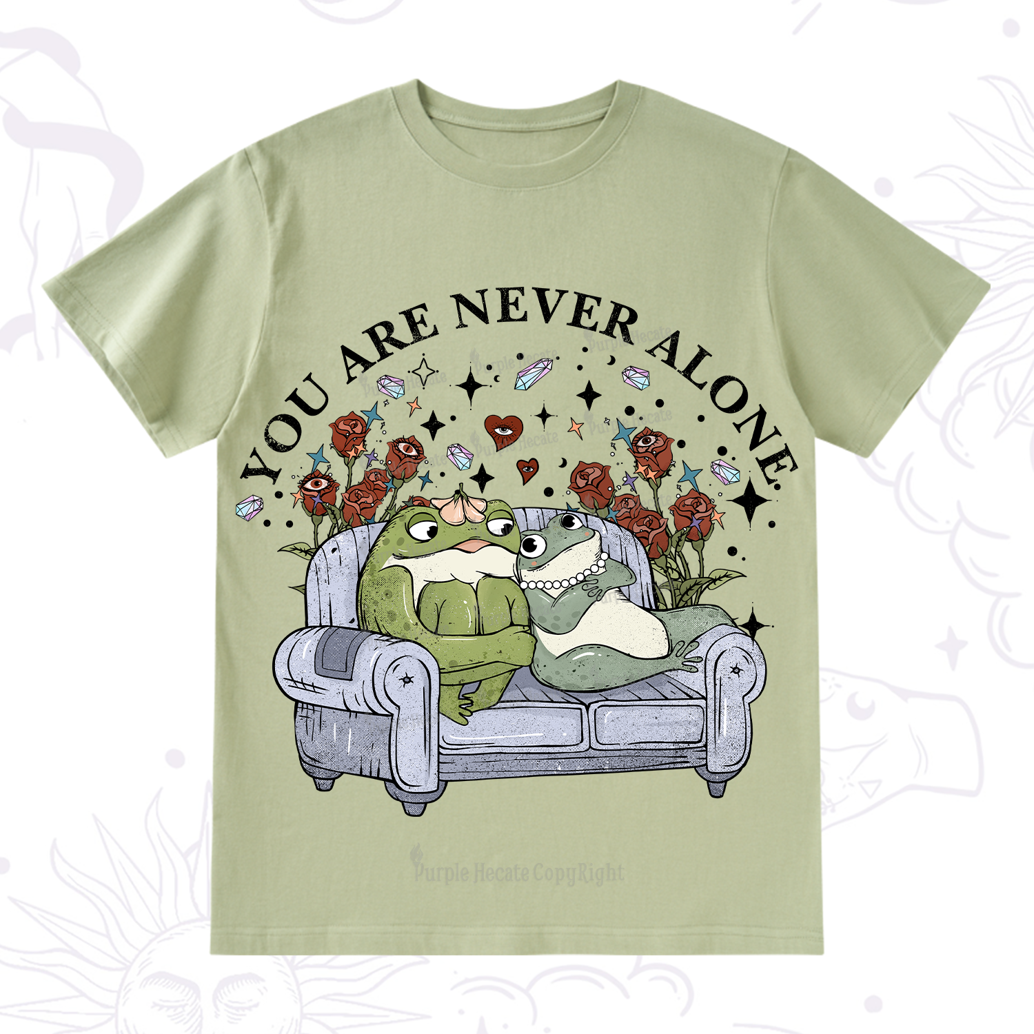 Purplehecate Your Are Never Alone  T-Shirt