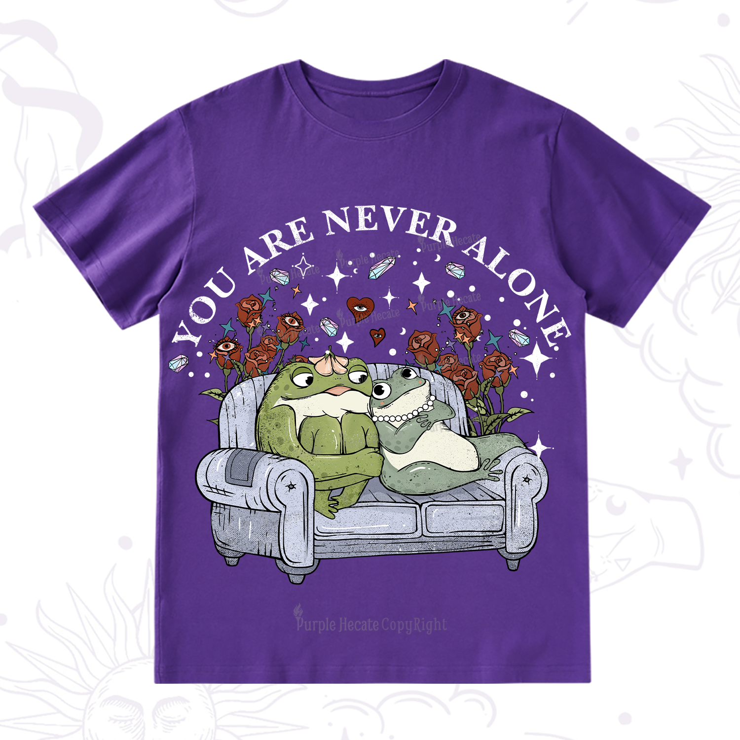 Purplehecate Your Are Never Alone  T-Shirt