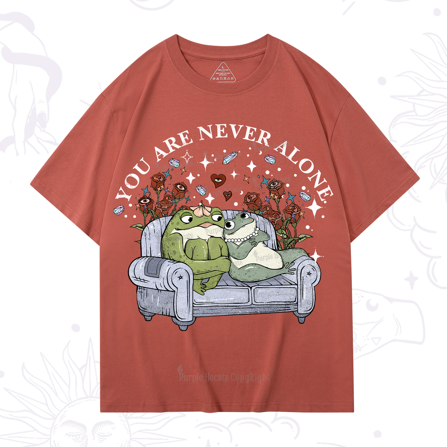 Purplehecate Your Are Never Alone  T-Shirt