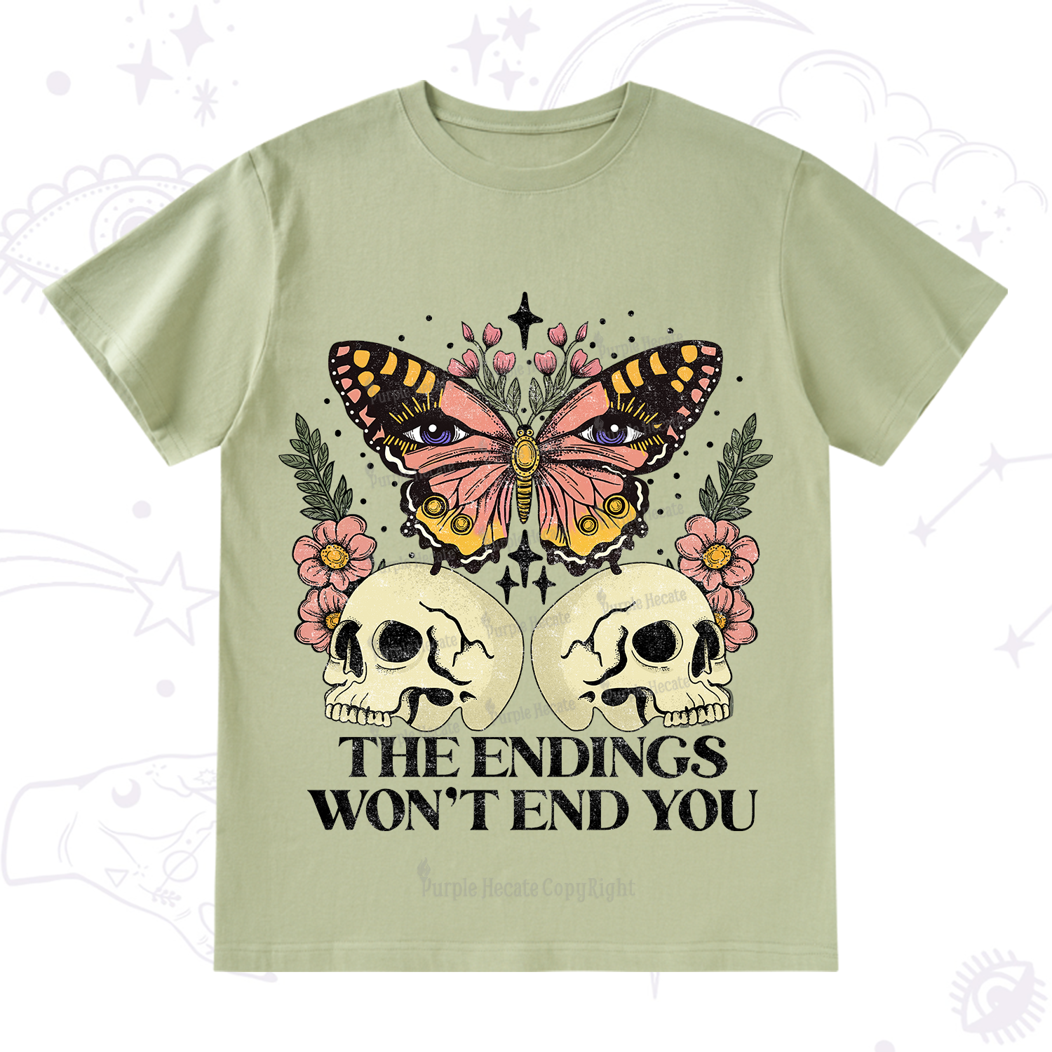 Purplehecate The Endings Won't End You T-Shirt