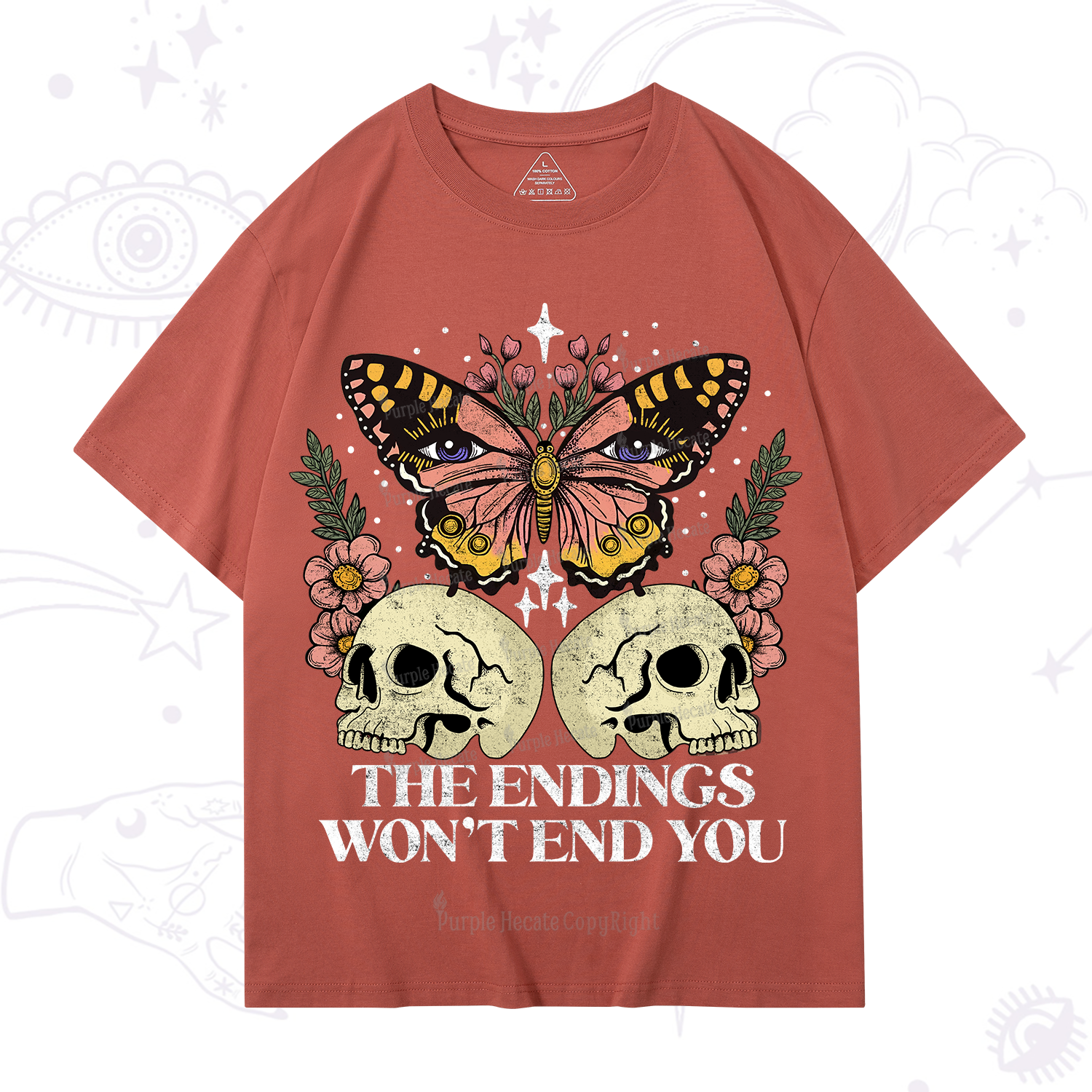 Purplehecate The Endings Won't End You T-Shirt