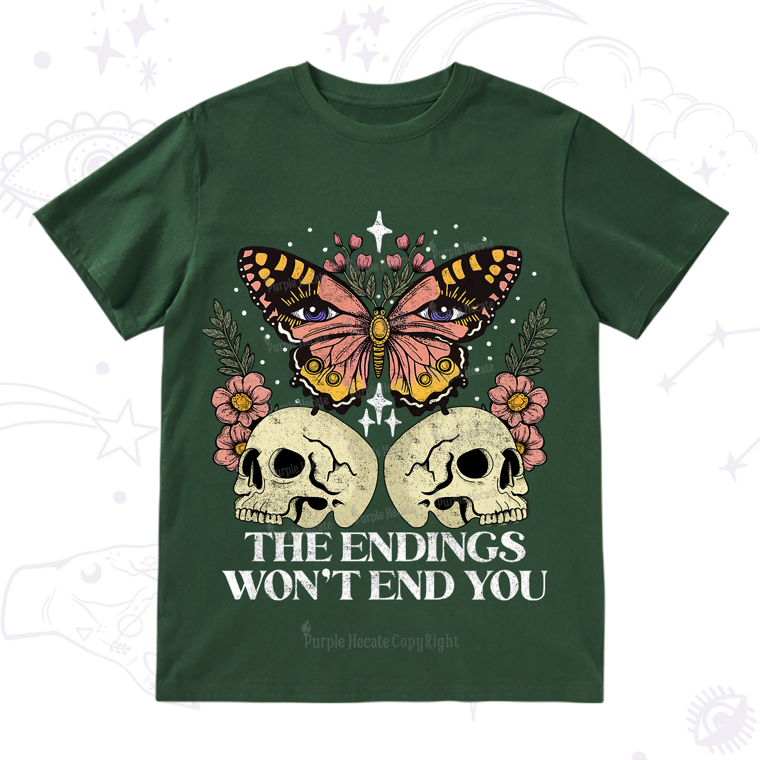 Purplehecate The Endings Won't End You T-Shirt