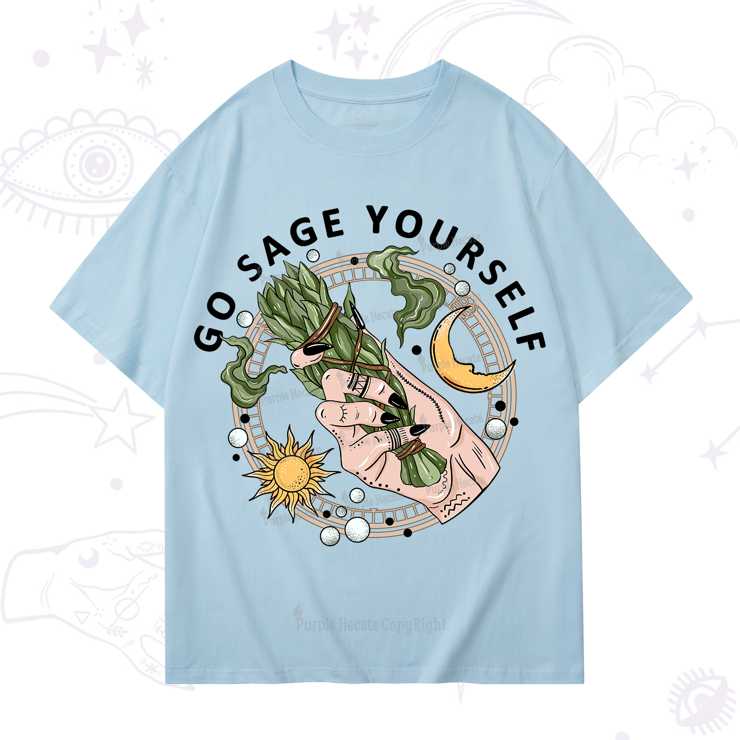 Purplehecate Go Sage Yourself T-Shirt