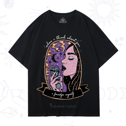 Purplehecate When I Think About You T-Shirt