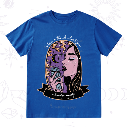 Purplehecate When I Think About You T-Shirt