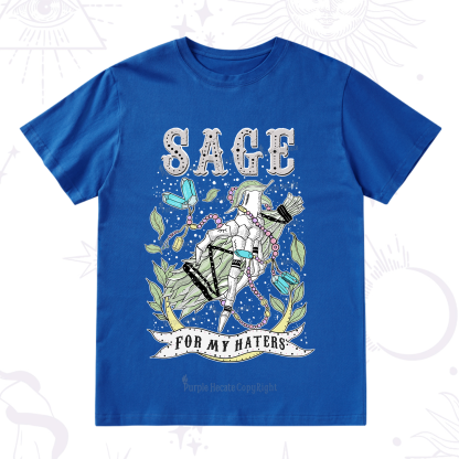 Purplehecate Sage For My Haters T-Shirt