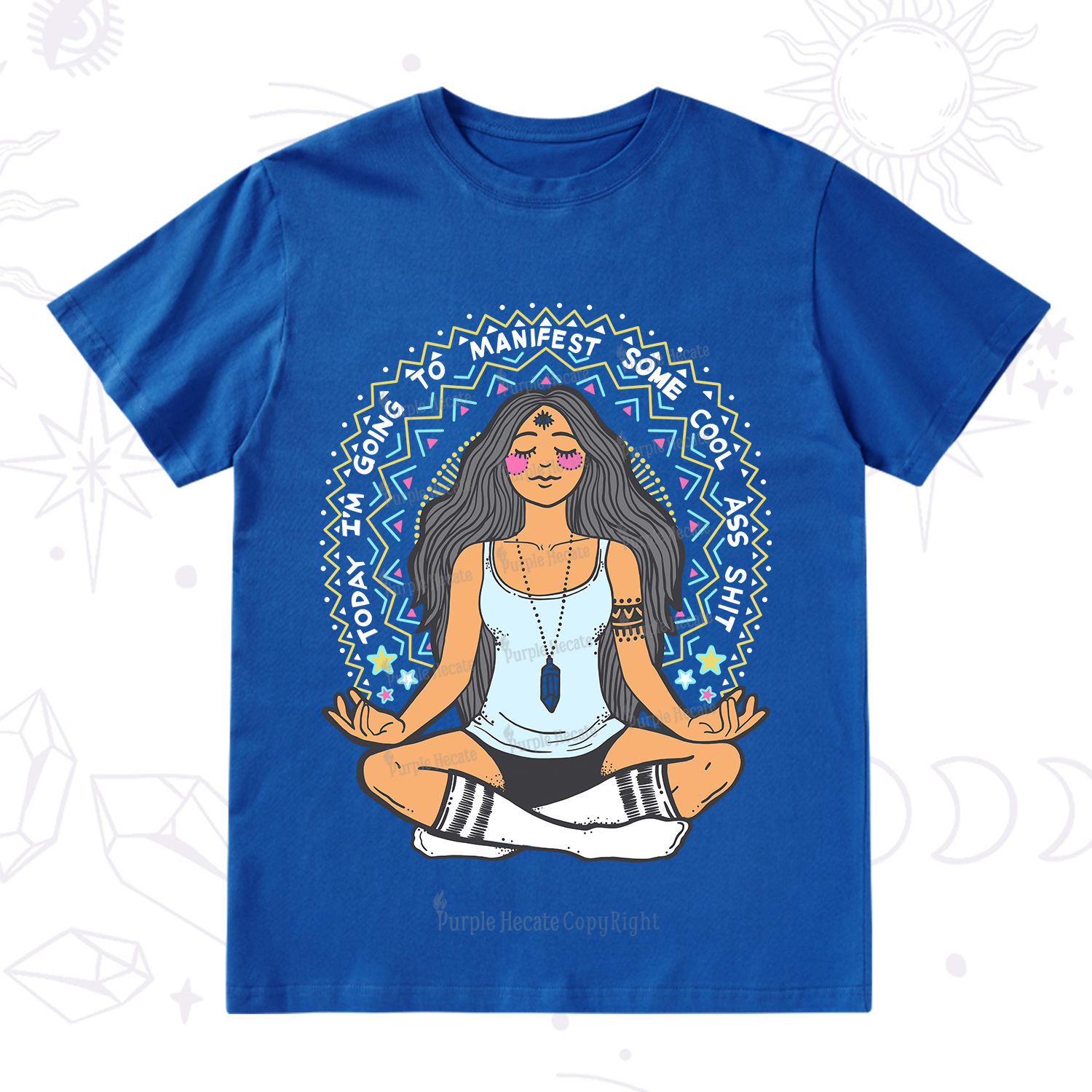 Purplehecate Today I'm Going To Manifest T-Shirt