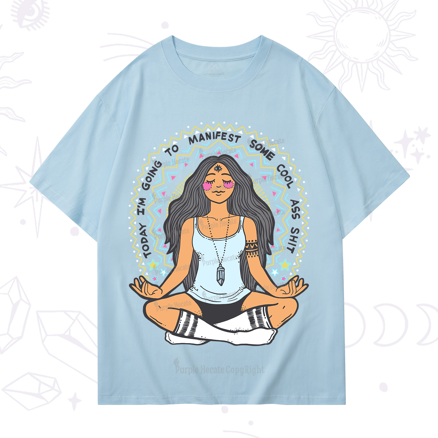 Purplehecate Today I'm Going To Manifest T-Shirt