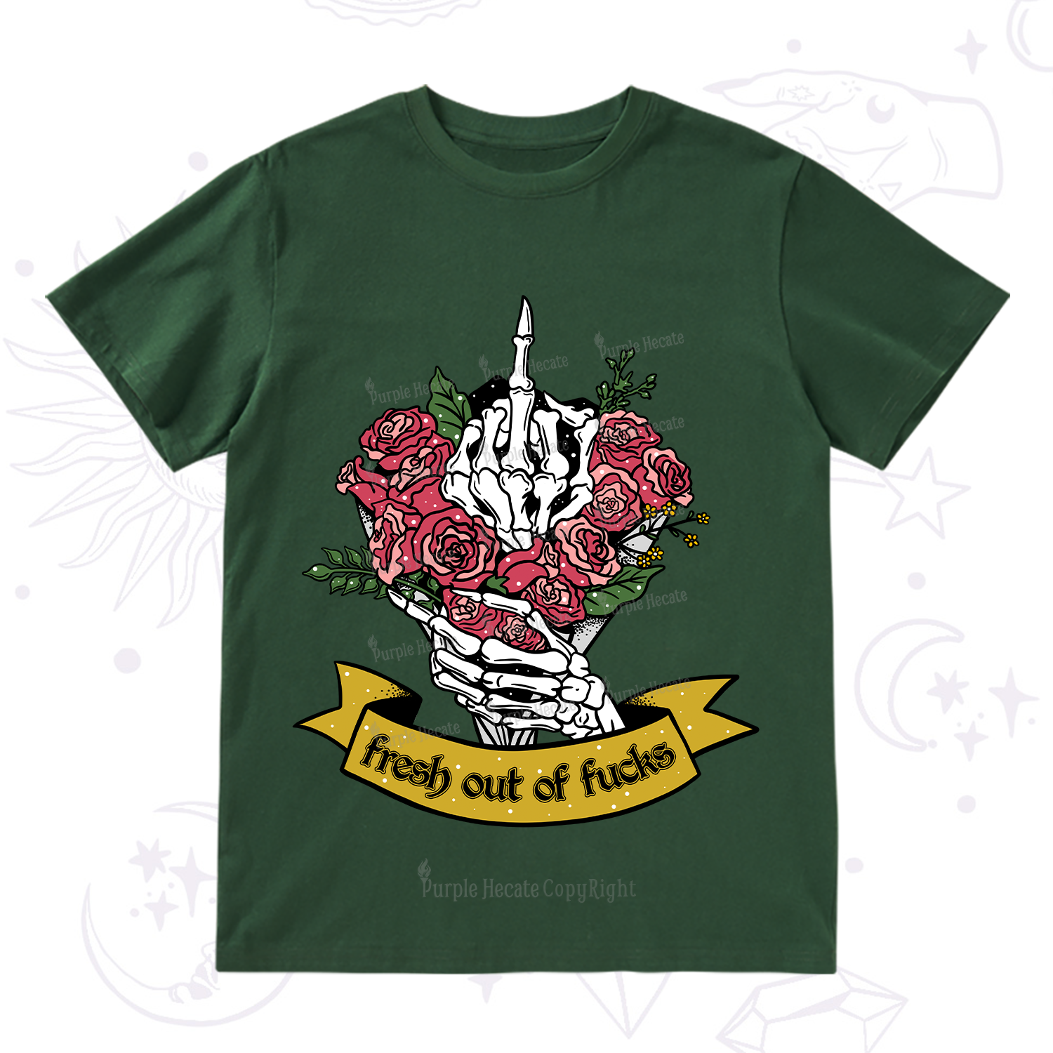 Purplehecate Fresh Out Of Fucks T-Shirt